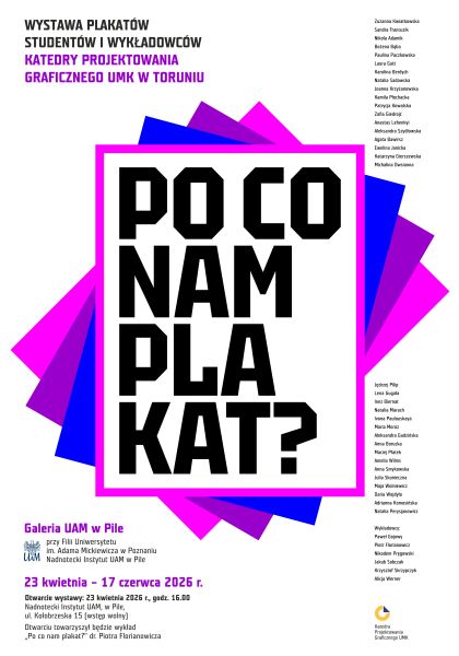 Wernisaż wystawy „Po co nam plakat?” w Galerii UAM w Pile